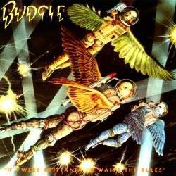 Budgie : If I Were Britannia I'd Waive the Rules